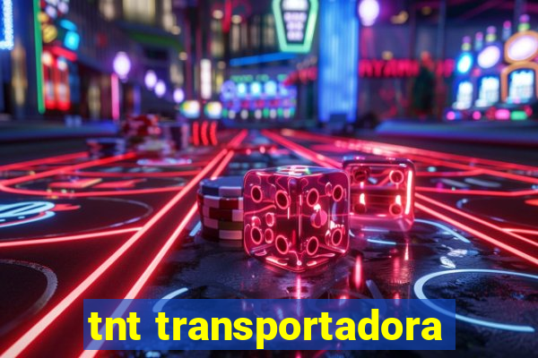 tnt transportadora